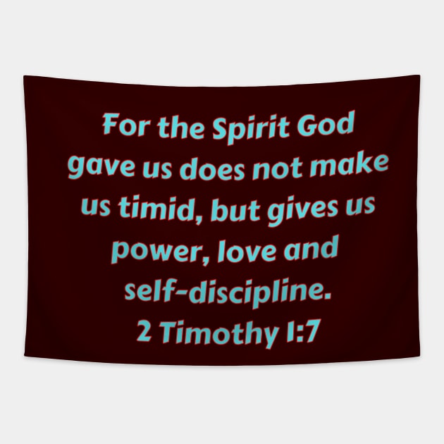Bible Verse 2 Timothy 1:7 Tapestry by Prayingwarrior