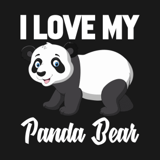 I Love My Panda Bear T-Shirt