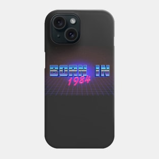 Born In 1984 ∆∆∆ VHS Retro Outrun Birthday Design Phone Case