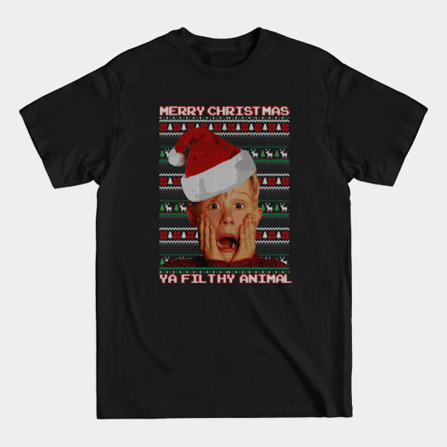 Merry Christmas Ya filthy Animal - Merry Christmas Ya Filthy Animal - T-Shirt