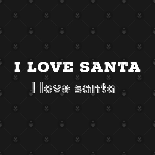 I love santa shirt best xmas gift by zoomade