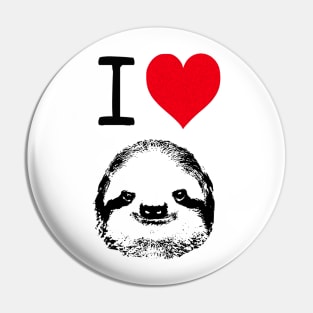 I Love Sloths Pin