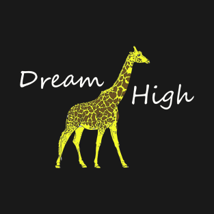 giraffe dream high cool animal T-Shirt