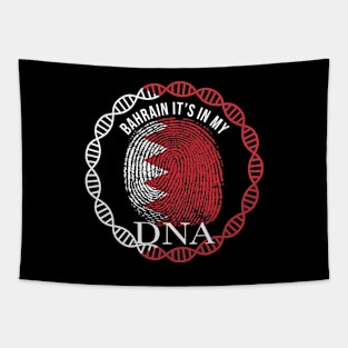 Bahrain Its In My DNA - Gift for Bahraini From Bahrain Tapestry