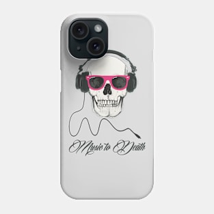 Music to death DJ skull Phone Case