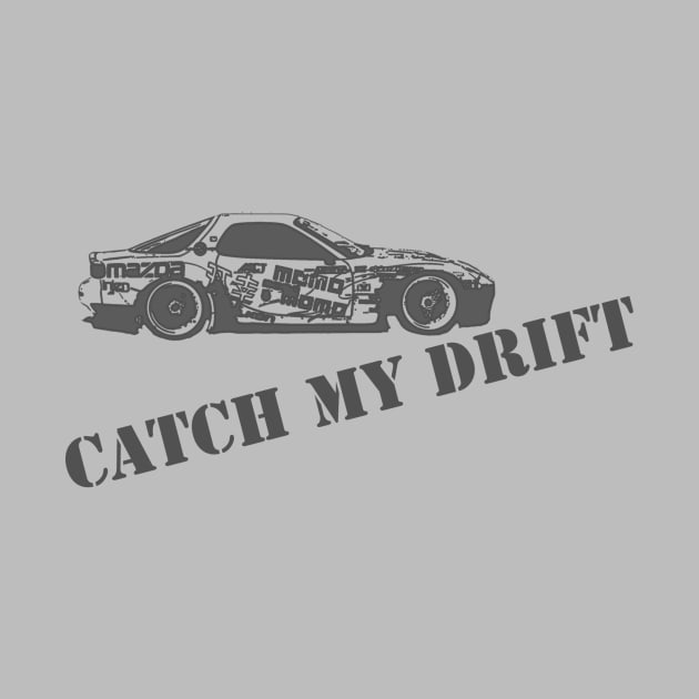 Catch My Drift RX-7 by RodeoEmpire