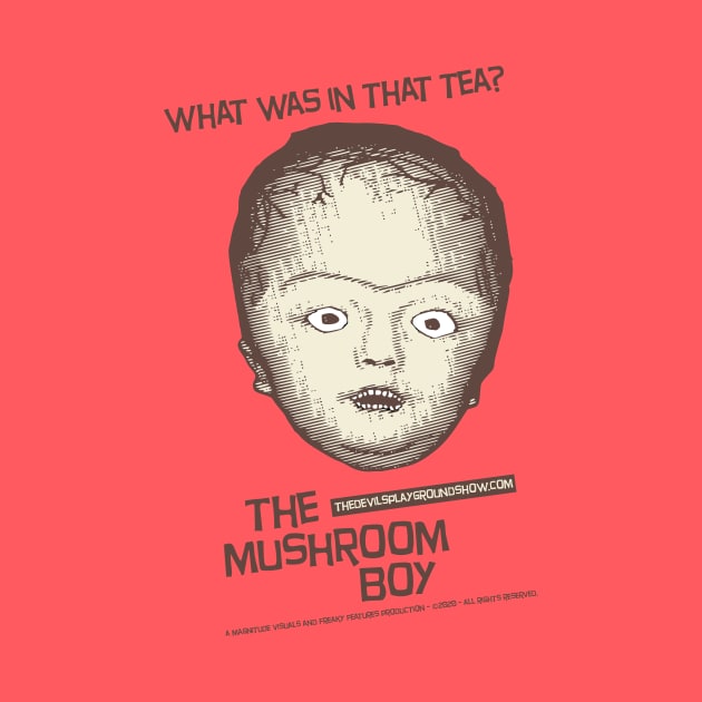 The Devil's Playground Show podcast The Mushroom Boy by The Devil's Playground Show