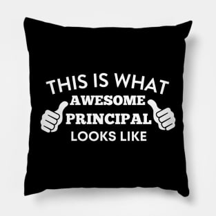 This is What Awesome Principal Looks Like Pillow