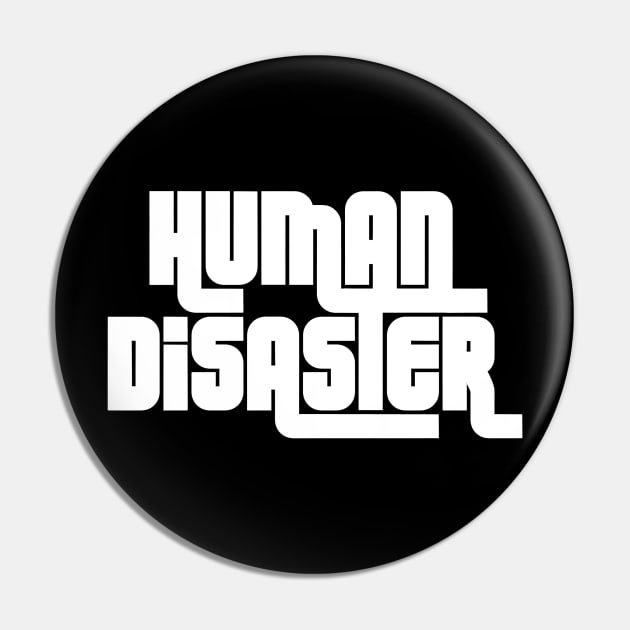 Human Disaster Pin by EdgeoftheMap