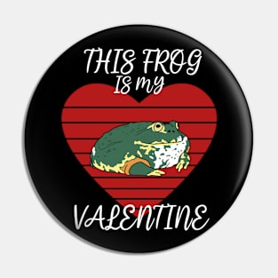 This Frog is my Valentine Pin