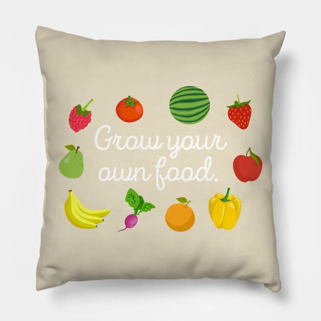 Grow Your Own Food Pillow by Immunitee