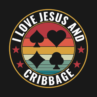 I love Jesus and Cribbage Player T-Shirt