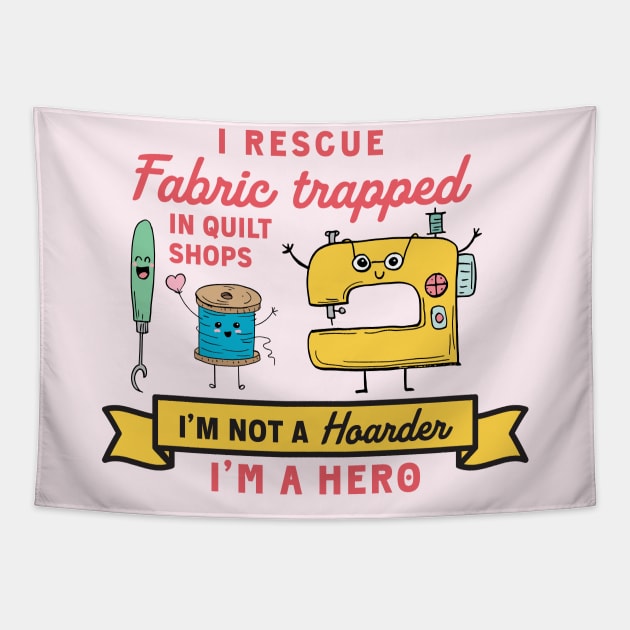 I'm Not a Hoarder, I'm a Hero Tapestry by SWON Design