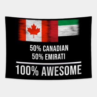 50% Canadian 50% Emirati 100% Awesome - Gift for Emirati Heritage From United Arab Emirates Tapestry