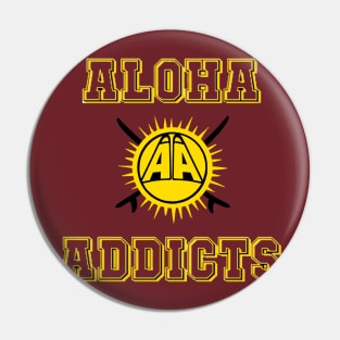 Aloha Addicts Surf n’ Sunshine Pin