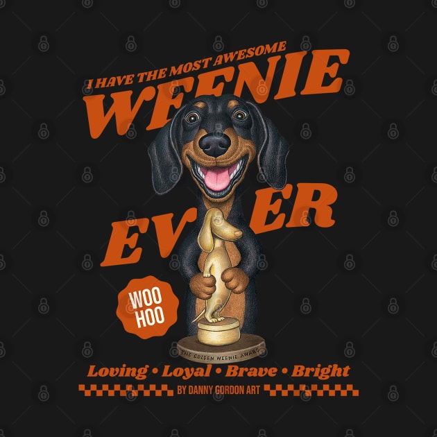 Cute Funny Awesome Weenie Dog by Danny Gordon Art