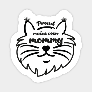 Proud Maine Coon cat mommy Magnet