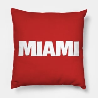 The 305, Magic City Pillow