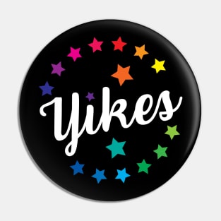 YIKES - Cool and Funny Retro Design Pin