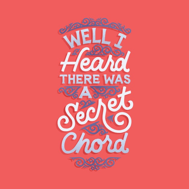 A Secret Chord by polliadesign