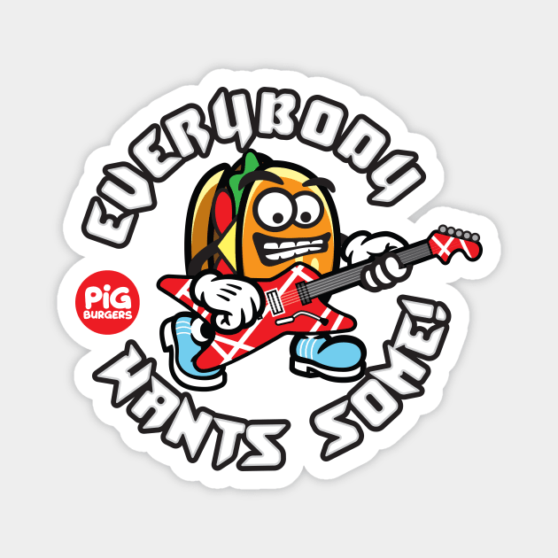 Everybody Wants Some! Magnet by Pufahl