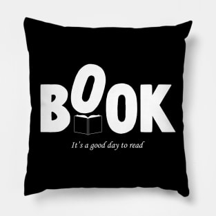 It's a good day to read a book Pillow