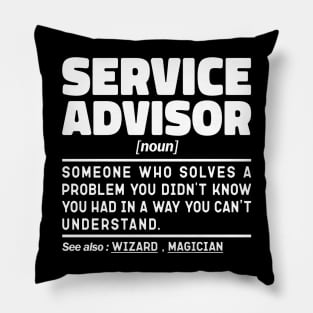 Service Advisor Noun Definition Job Title Sarcstic Design Funny Service Advisor Pillow