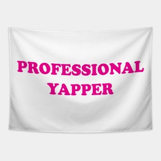 Professional Yapper Tapestry