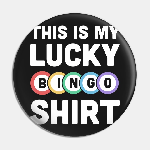 This Is My Lucky BINGO Shirt Pin by MeatMan