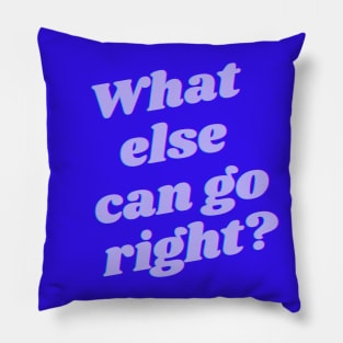 What else can go right Pillow