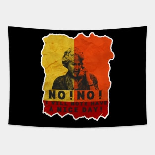 Bea Arthur I Will Not Have a Nice Day Tapestry