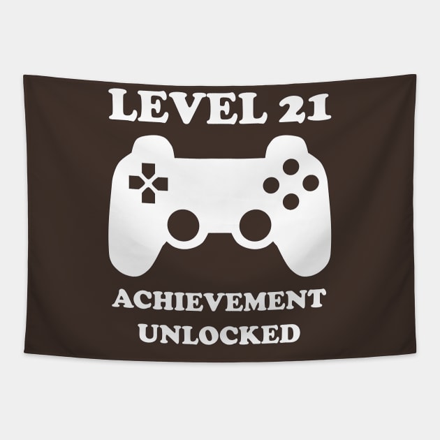 Level 21 Achievement Unlocked Gamer Next Level 21 years old birthday Tapestry by rayrayray90