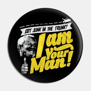 I AM YOUR MAN Pin