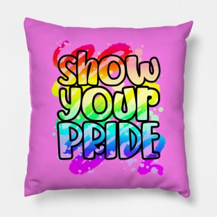 Show Your Pride Pillow