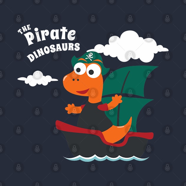 Vector illustration of dinosaur pirate on a ship at the sea by KIDS APPAREL