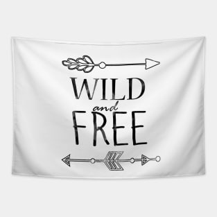 Wild and free Tapestry