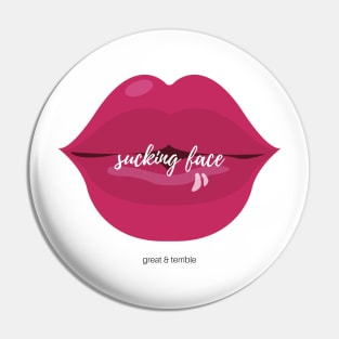 SUCKING FACE (Light) Pin