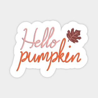 Hello Pumpkin Fall Autumn Magnet