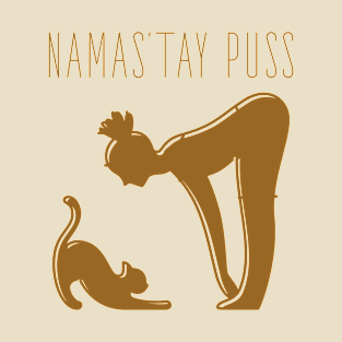 Namas’tay puss T-Shirt