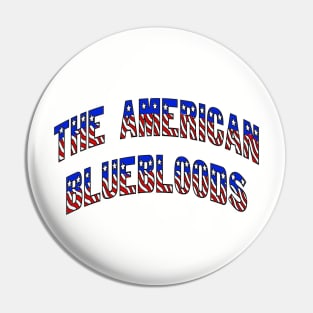 The American Bluebloods Pin