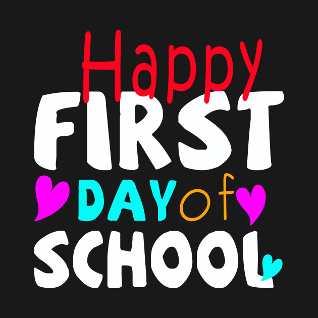 happy first day of school by marisamegan8av