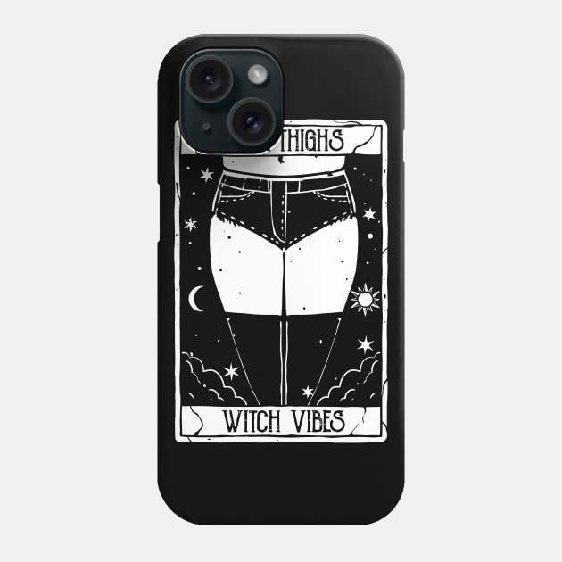 Thick thighs Witch Vibes Funny Tarot Card for Halloween Vibes Phone Case by A Comic Wizard