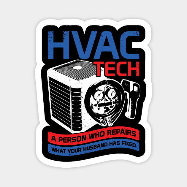 HVAC Tech Instructor Profession Technician Gift Magnet by Dolde08