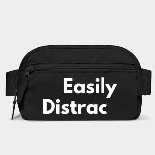 Easily Distracted Bag