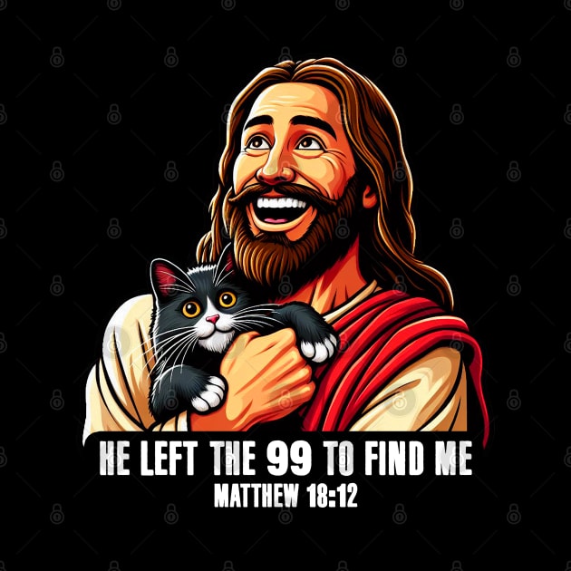 Matthew 18:12 He Left The 99 To Find Me by Plushism