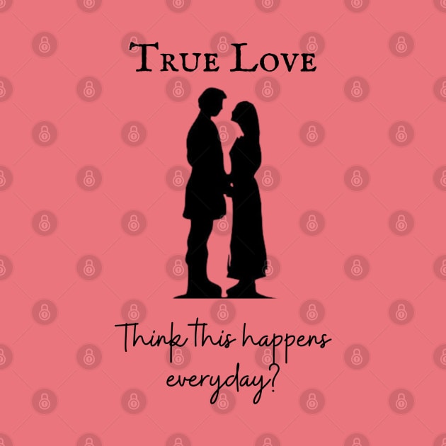 The Princess Bride/True Love by Said with wit