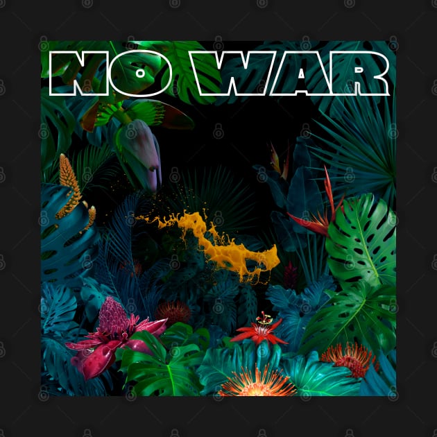 No War by DovbleTrovble