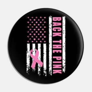 Back The Pink Ribbon American Flag Breast Cancer Awareness Pin