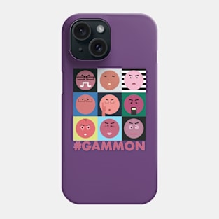 #GAMMON - HASHTAG GAMMON - WALL OF GAMMON Phone Case