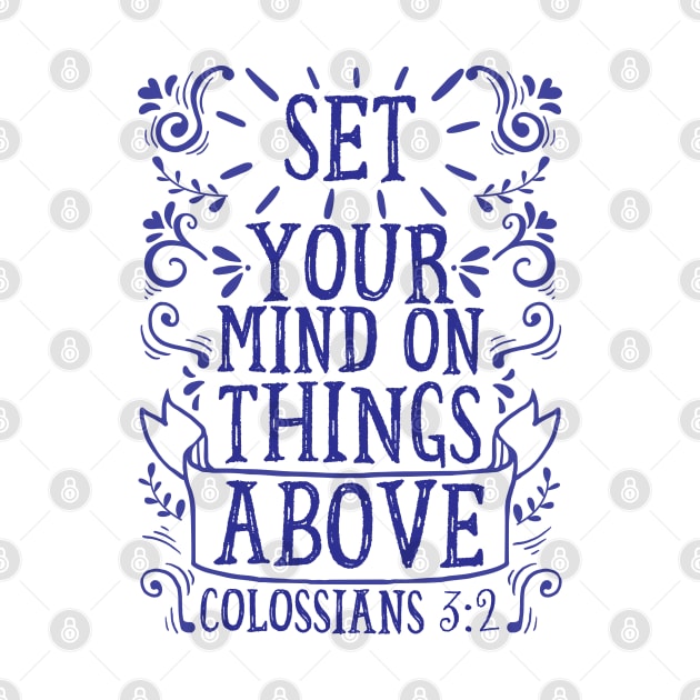 Colossians 3:2 by Plushism